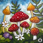 Mushroom Medley Canvas Class - Tween/Teen And Family