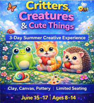 Summer Camp Art Experience at Burst Of Butterflies Studios - Critters, Creatures & Cute Things