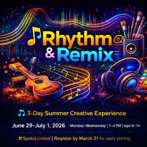 Summer Camp Art Experience at Burst Of Butterflies Studios - Rhythm & Remix